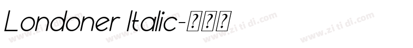 Londoner Italic字体转换